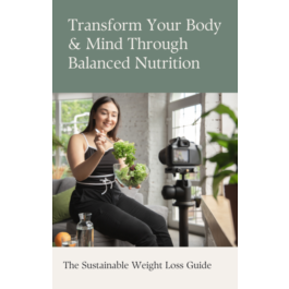 The Sustainable Weight Loss Guide