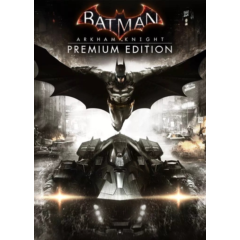 ❤️Batman: Arkham Knight Premium Edition 🔑 Steam Ключ