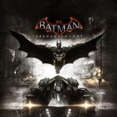 Batman Arkham Knight (Steam/ Ключ/ Россия и Весь мир)