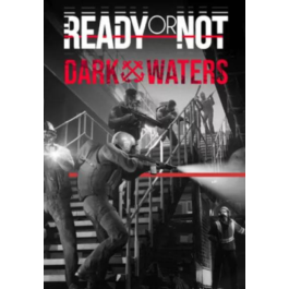 (DLC) Ready or Not: Dark Waters STEAM KEY🔑 Russian Fed