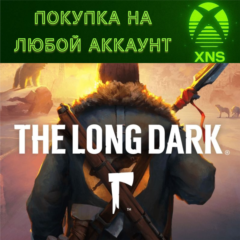 The Long Dark + Tales from the Far Territory XBOX🪓БЫСТРО на любой аккаунт❗