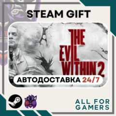 📘 The Evil Within 2 Steam GIFT ⭐Авто⭐ RU✅