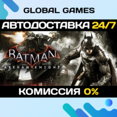 Batman™: Arkham Knight Premium Edition STEAM 🚀АВТО