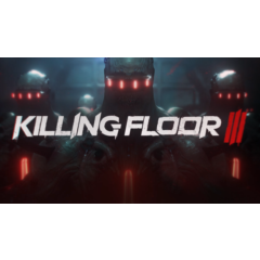 💎 Killing Floor 3 ЗАКРЫТАЯ БЕТА ✅ STEAM КЛЮЧ GLOBAL