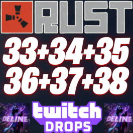 RUST TWITCH DROPS ✅ 33+34+35+36+37+38 ROUND (67 SKINS)