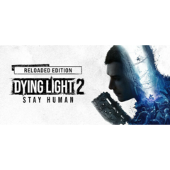 ⚡️Dying Light 2: Reloaded Edition STEAM 🎁ВСЕ РЕГИОНЫ