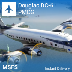 ✈️ PMDG Douglas DC-6 для MSFS 2020