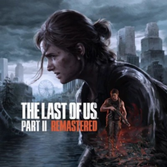 🔥 The Last of Us Part II Remastered (PC) 🚀АВТО 24/7