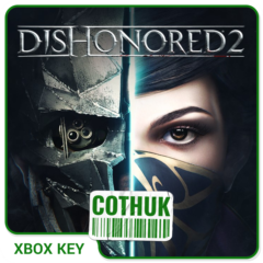 DISHONORED 2 XBOX X|S ONE SERIES КЛЮЧ