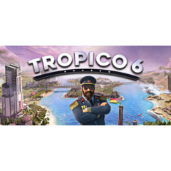 🔑Tropico 6 El Prez Edition. STEAM-ключ (Global)