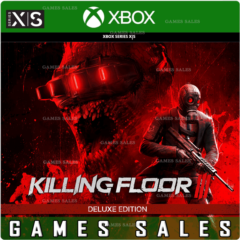 ✅KILLING FLOOR 3 DELUXE EDITION❤️XBOX SERIES X|S🔑КЛЮЧ