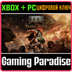 DOOM: THE DARK AGES XBOX SERIES S|X + PC (WIN) КЛЮЧ/КОД