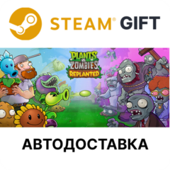 Plants vs. Zombies Replanted Steam КЗ УКР ТР РБ СНГ