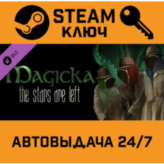 🔑Magicka - The Stars Are Left DLC. STEAM-ключ (Global)
