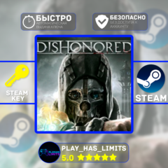 🔑Dishonored КЛЮЧ STEAM Global + РФ