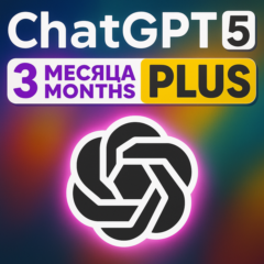 ChatGPT Plus (3 месяц) — ваш аккаунт или новый |SORA+
