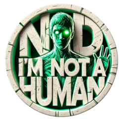 No, I&acute;m not a Human +Look Outside (GLOBAL)🌍