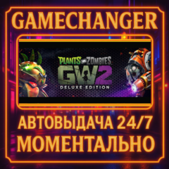 Plants vs. Zombies™ Garden Warfare 2: Deluxe Edition⚡️A