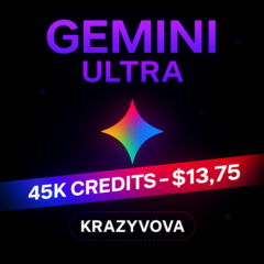 ⚡ Google Gemini Ultra — 45 тыс. кредитов 🔵 | 30 дней
