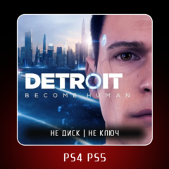 🎮 Detroit: Become Human ✨ PS4 PS5 | П2/П3