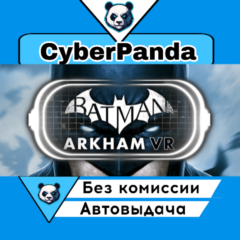 Batman™: Arkham VR STEAM GIFT  АВТОДОСТАВКА