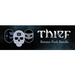 Thief DLC: Booster Bundle STEAM GIFT ВСЕ СТРАНЫ