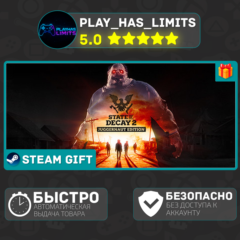 🎁State of Decay 2: Juggernaut *RU/UA/СНГ Steam Auto
