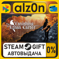 The Vanishing of Ethan Carter・STEAM GIFT・RU/KZ/UA/CIS/CN/TR/AR