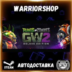 Plants vs. Zombies™ Garden Warfare 2: Выбор Региона Стим STEAM GIFT АВТО 24/7 ГАРАНТИ