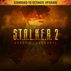 S.T.A.L.K.E.R. 2: Heart of Chornobyl — Standard to Ultimate Upgrade - Windows Edition