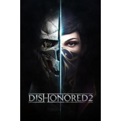 Dishonored 2 (Steam/РФ+СНГ)