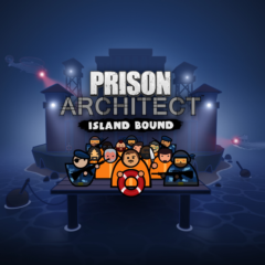 Prison Architect - Island Bound | PC | На любой аккаунт