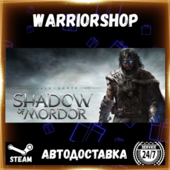 Middle-earth™: Shadow of Mordor™ Выбор Региона Стим STEAM GIFT АВТО 24/7 ГАРАНТИЯ