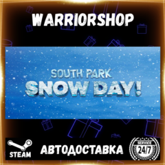 SOUTH PARK: SNOW DAY! Выбор Региона Стим STEAM GIFT АВТО 24/7 ГАРАНТИЯ