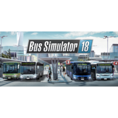 Bus Simulator 18 / Steam Ключ / CНГ БЕЗ РФ | АВТОВЫДАЧА 24/7