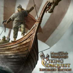 Mount & Blade: Warband - Viking Conquest Reforged Edition | PC | На любой аккаунт