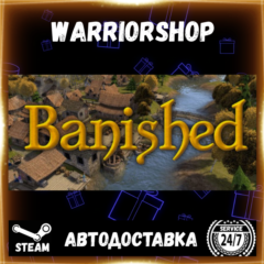 Banished Выбор Региона Стим STEAM GIFT АВТО 24/7 ГАРАНТИЯ