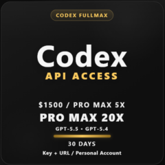 Codex FullMax |  Pro Max 5x / Pro Max 20x | GPT-5.5, GPT-5.4