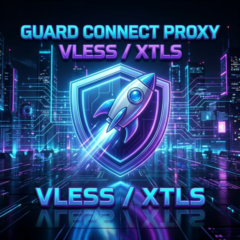 🔑 Guard Connect Proxy (VLESS) | Подписка на 6 Месяцев | Low Ping (-15%)