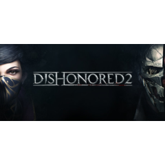 Dishonored 2✅Region free🌍❗️Steam Key🔑❗️Автовыдача⚡🚀