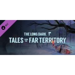 The Long Dark: Tales from the Far Territory (DLC)✅Region free❗Steam Key❗️Автовыдача🚀