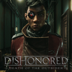 Dishonored Death of the Outsiders | Steam Ключ | РФ+СНГ | + Подарок