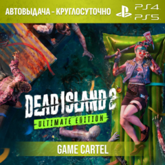 Dead Island 2 Ultimate (PS4 & PS5) Аренда 7-30 дней