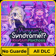 Yunyun Syndrome!? Rhythm Psychosis • STEAM • БЕЗ GUARD