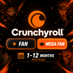 CRUNCHYROLL FAN / MEGA FAN 📅 1–12 МЕСЯЦЕВ НА ВАШ АККАУНТ📱