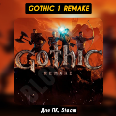 Gothic 1 Remake [Все DLC]・+ПАТЧИ・STEAM・[+Бонусы]