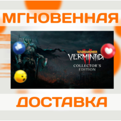 WARHAMMER: VERMINTIDE 2 - COLLECTOR&acute;S EDITION \ STEAM \ КЛЮЧ