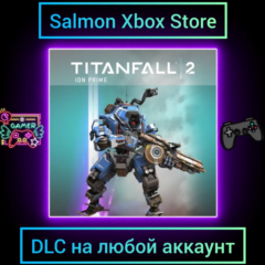 Titanfall 2: Ion Prime Xbox | Любой аккаунт | DLC