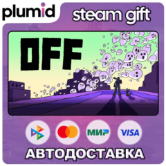 OFF Steam Gift / Россия + МИР / АВТО