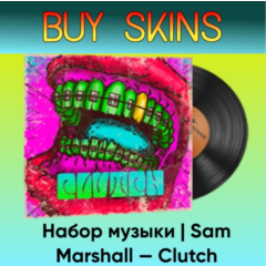 Набор музыки | Sam Marshall — Clutch - отправка трейдом [CS 2]